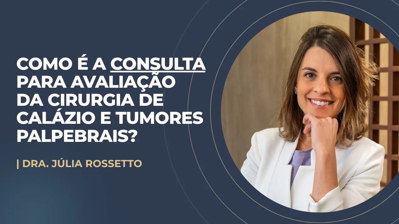 Cirurgia de Calázio e Lesões na Pálpebra em Adultos no Rio de Janeiro